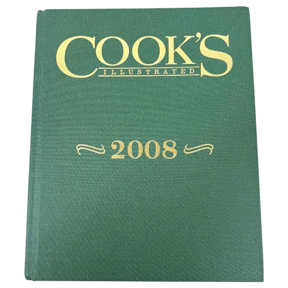 Cooks Illustrated 2008 Annual Cookbook Hardcover Bound Volume Complete Year